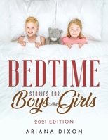 Bedtime Stories for Boys and Girls: 2021 Edition null Book Cover