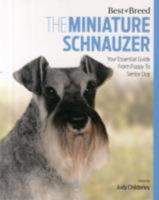 Miniature Schnauzer: Best of Breed 1910488240 Book Cover