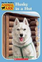 Husky in a Hut 0439448948 Book Cover