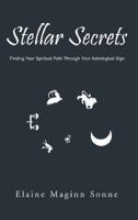Stellar Secrets 073882366X Book Cover