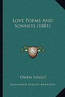 Love Poems and Sonnets 3337850677 Book Cover