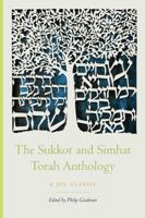 Sukkot and Simchat Torah Anthology 0827600100 Book Cover
