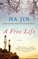 A Free Life 0307278603 Book Cover