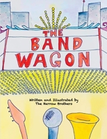 The Bandwagon B0B8RP5TQZ Book Cover