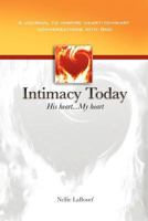Intimacy Today: His Heart - My Heart 1609200411 Book Cover