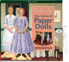 Felicity Play Scenes & Paper Dolls 1593698542 Book Cover