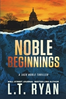 Noble Beginnings 1484009290 Book Cover