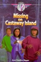 Missing on Castaway Island (Biggar, Joan Rawlins, Megan Parnell Mysteries, 1.) 0570050154 Book Cover