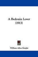 A Bedouin Lover (1913) 1165254425 Book Cover