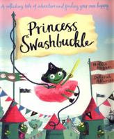 Princess Swashbuckle 1408862816 Book Cover