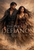 The Price of Defiance B0GFC3PWPM Book Cover