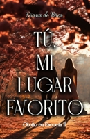 Tú, mi lugar favorito: Otoño en Escocia II. Romance feelgood B0CQ7F99J4 Book Cover