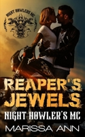 Reaper's Jewels 1736579827 Book Cover