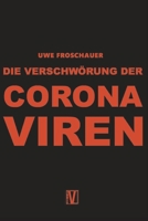 Die Verschwörung der Coronaviren B0948LLPHV Book Cover