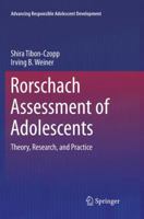Rorschach Assessment of Adolescents: Theory, Research, and Practice 1493979906 Book Cover