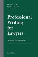 Professional Writing for Lawyers: Skills and Responsibilities 0890898049 Book Cover
