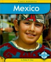 Mexico (First Reports - Countries series) (First Reports - Countries) 0756500311 Book Cover