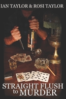 Straight Flush to Murder 4867518107 Book Cover