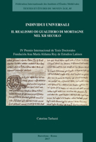 Individui Universali. Il Realismo Di Gualtiero Di Mortagne Nel XII Secolo: IV Premio Internacional de Tesis Doctorales, Fundacion Ana Maria Aldama Roy 250357565X Book Cover