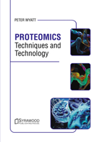 Proteomics: Techniques and Technology 1647406366 Book Cover
