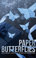 Paper Butterflies B0GPP56XYT Book Cover