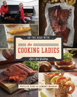 Let's Get Grilling with the Cooking Ladies 1770502971 Book Cover
