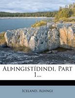 Alþingistídindi, Part 1... 1279771526 Book Cover