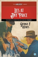 Lies at Any Price: The Complete Cases of Gillian Hazeltine, Volume 1 1618276123 Book Cover