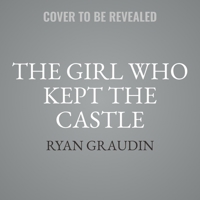 The Girl Who Kept the Castle B0CTDMP5YB Book Cover