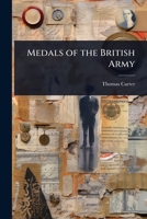 Medals of the British Army 1016756070 Book Cover
