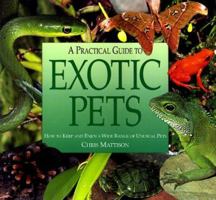 Practical Guide to Exotic Pets 1561383708 Book Cover