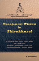 Management Wisdom in Thirukkural B0F3D7MLSS Book Cover