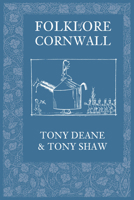 The Folklore of Cornwall 0713430370 Book Cover