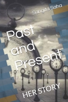 Past and Present: HER STORY B0F9VBGM9D Book Cover