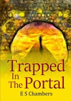 Trapped in the Portal 179567105X Book Cover