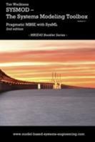 Sysmod - The Systems Modeling Toolbox - Pragmatic Mbse with Sysml 3981787587 Book Cover