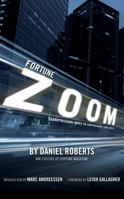 Fortune Zoom: Surprising Ways to Supercharge Your Career 1491525975 Book Cover