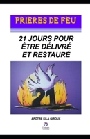 21 jours pour être délivré et restauré B0DD7N6Z7G Book Cover