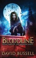 Bloodline: An Uncanny Kingdom Urban Fantasy 1719480583 Book Cover