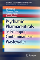Psychiatric Pharmaceuticals as Emerging Contaminants in Wastewater 3319204920 Book Cover