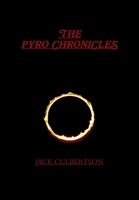 The Pyro Chronicles 1105340430 Book Cover