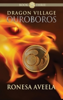 Dragon Village Ouroboros 194939753X Book Cover