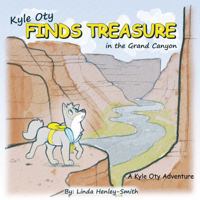 Kyle Oty Finds Treasure in the Grand Canyon: A Kyle Oty Adventure B0GXZ87H1T Book Cover