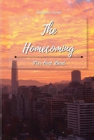 The Homecoming: Ties that Bind 1801930449 Book Cover