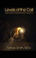 Levels of The Call B0DXCFXK6Q Book Cover
