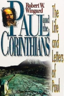 Paul and the Corinthians: The Life and Letters of Paul 0687078407 Book Cover