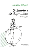 Mémoires de ramadan (Ecritures Arabes) (French Edition) 2738411126 Book Cover