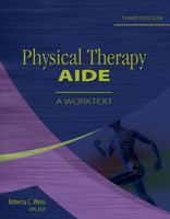 Physical Therapy Aide 0827351100 Book Cover