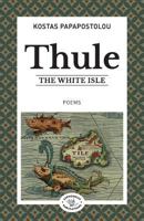 Thule: The white isle 9609388736 Book Cover