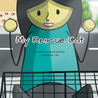 My Rescue Cat: A Rhyming Story Book (English Edition) 0645985759 Book Cover